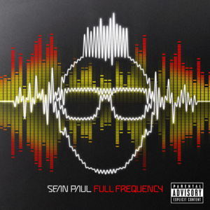 It’s Your Life - Sean Paul