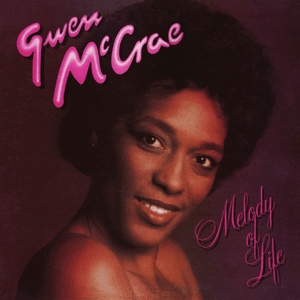 All This Love That I’m Givin’ - Gwen McCrae