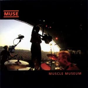 Muscle Museum (Soulwax Remix) - Muse