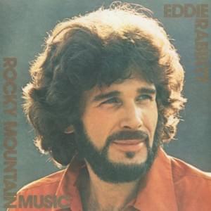 There’s Someone She Lies To (To Lay Here with Me) - Eddie Rabbitt