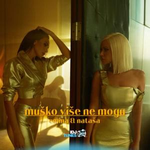 Musko Vise Ne Mogu - Emina & Nataša Bekvalac