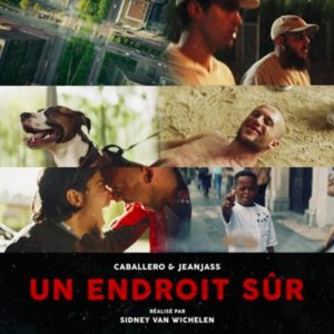 Un endroit sûr - Caballero & JeanJass