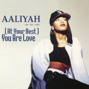 At Your Best (You Are Love) (UK Flavour Stepper’s Ball) - Aaliyah