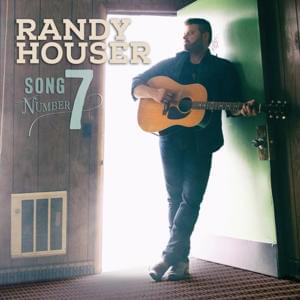 Song Number 7 - Randy Houser