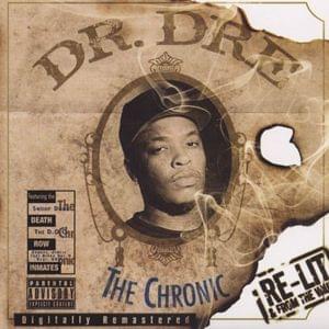 Smoke On - Dr. Dre (Ft. Snoop Dogg)