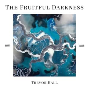 What I Know - Trevor Hall