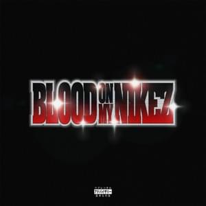 BLOOD ON MY NIKEZ - Denzel Curry (Ft. Juicy J)