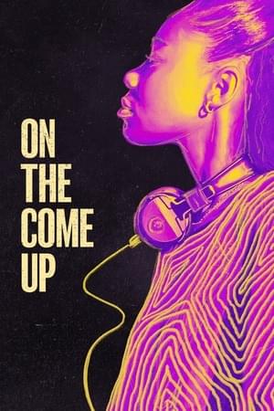 On the Come Up (Film Version) - Jamila C. Gray