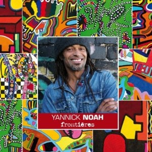 Frontières - Yannick Noah