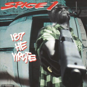 187 He Wrote - Spice 1