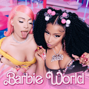 Barbie World (Extended) - Ice Spice & Nicki Minaj (Ft. Aqua)