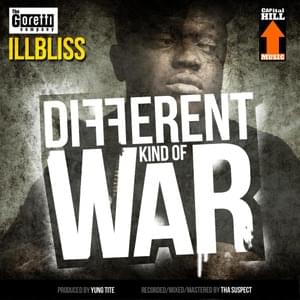 A Different Kind of War - Illbliss