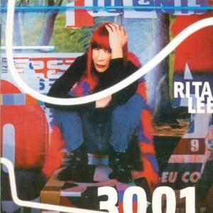 2001 - Rita Lee