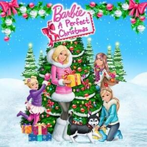 Perfect Christmas - Barbie (Ft. Nevada Brandt)