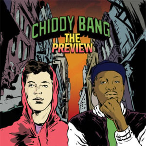 The Neighborhood - Chiddy Bang (Ft. Killer Mike)