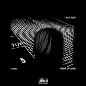 Last Man - 24hrs