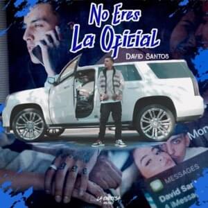 No Eres La Oficial - David Santos