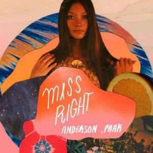 Miss Right - Anderson .Paak