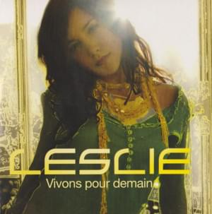 Vivons pour demain - Leslie