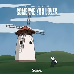 Someone You Loved - Viva La Panda & Justin Rhodes