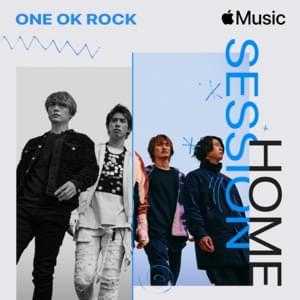 Wonder (Japanese Ver.) [Apple Music Home Session] - ONE OK ROCK