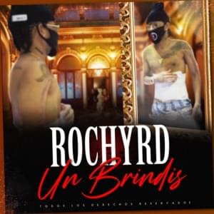 Un Brindis - Rochy RD