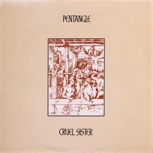 A Maid That’s Deep in Love - Pentangle