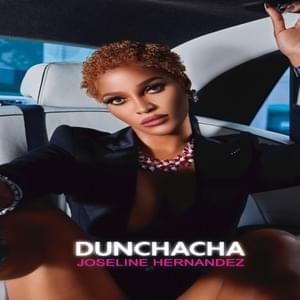 Dunchacha - Joseline Hernandez