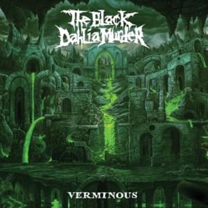 Removal of the Oaken Stake - The Black Dahlia Murder