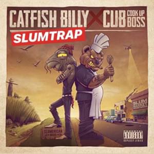 (Intro) Catfish Billy Speaks - Yelawolf & Cub da CookUpBoss