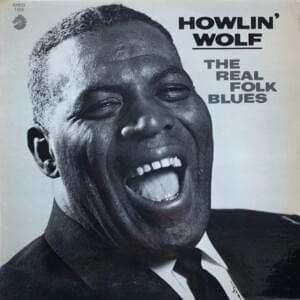 My Country Sugar Mama - Howlin' Wolf