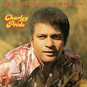 Everything I Am - Charley Pride