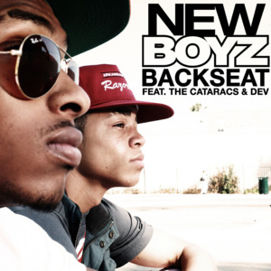 Backseat - New Boyz (Ft. The Cataracs & Dev)