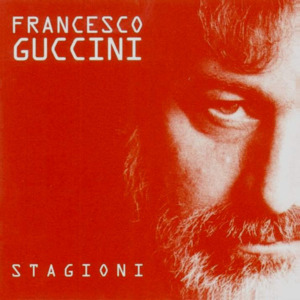 Stagioni - Francesco Guccini