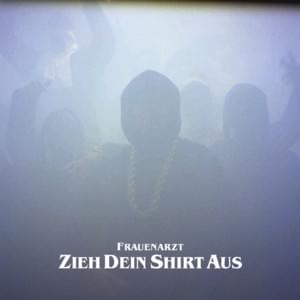 Zieh dein Shirt aus - Frauenarzt