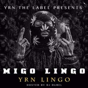 Real & Fake - YRN Lingo (Ft. Migos)