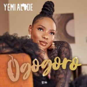 Ogogoro - Yemi Alade