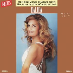 Rendez-vous chaque soir - Dalida