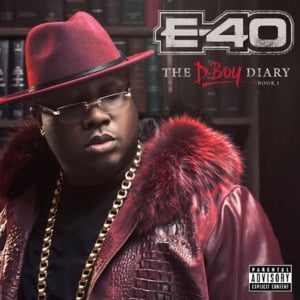 Gangsta Song - E-40 (Ft. Kent Jones)