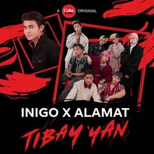 Tibay ’Yan - Inigo Pascual & Alamat