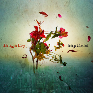 The World We Knew - Daughtry