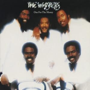 One for the Money - The Whispers