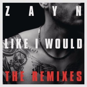 LIKE I WOULD (Lenno Remix) - ZAYN