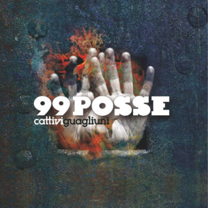 Tarantelle pé campà - 99 Posse (Ft. Caparezza)