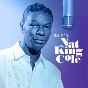 (I Love You) For Sentimental Reasons - The Nat "King" Cole Trio