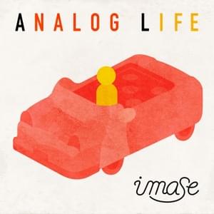 アナログライフ (Analog Life) - ​imase