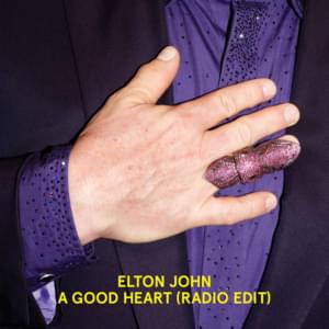 A Good Heart - Elton John