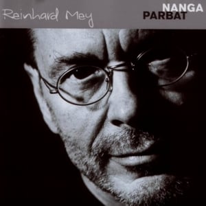 Nanga Parbat - Reinhard Mey