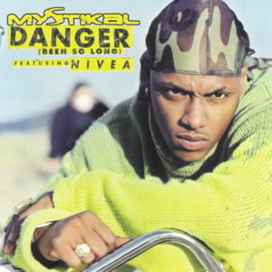 Danger (Been So Long) - Mystikal (Ft. Nivea)