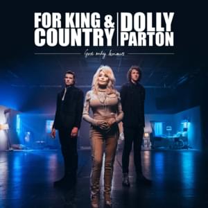 God Only Knows - ​for KING & COUNTRY & Dolly Parton